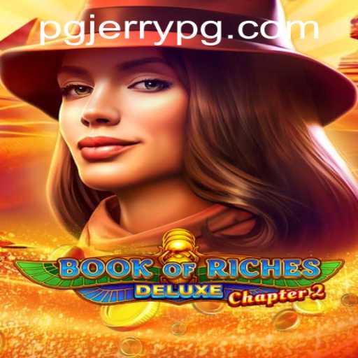 Exploring the Enigmatic World of BookofRichesDeluxeChapter2 and Jerrypg PH Login