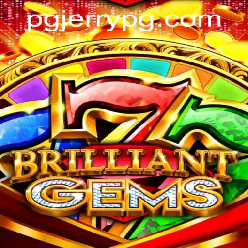 Exploring BrilliantGems: A Comprehensive Guide
