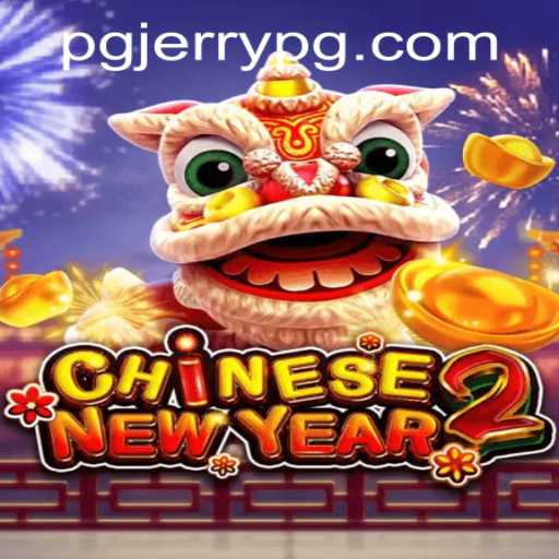 Immerse Yourself in the Festive World of CHINESENEWYEAR2: A Journey Through Traditions and Gameplay