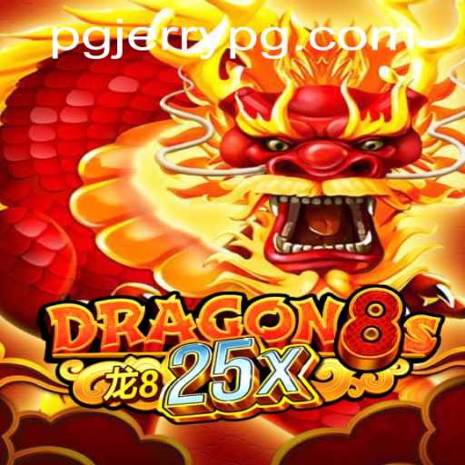 Exploring the Thrilling World of Dragon8s25x: A Fusion of Fantasy and Strategy