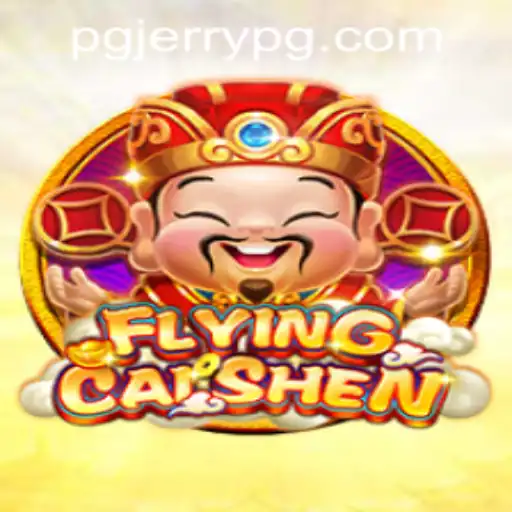 Explore the Exciting World of FlyingCaiShen