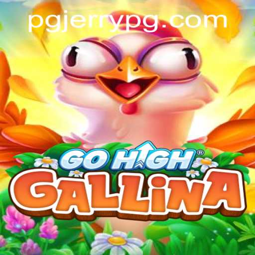 Exploring the World of GoHighGallina: A Thrilling New Gaming Experience