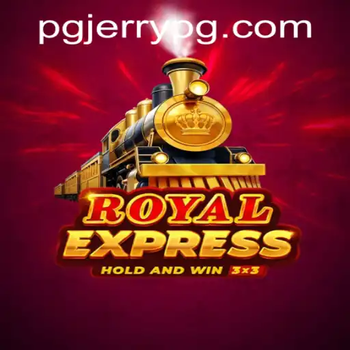Exploring the Thrill of Royal Express and Understanding Jerrypg PH Login