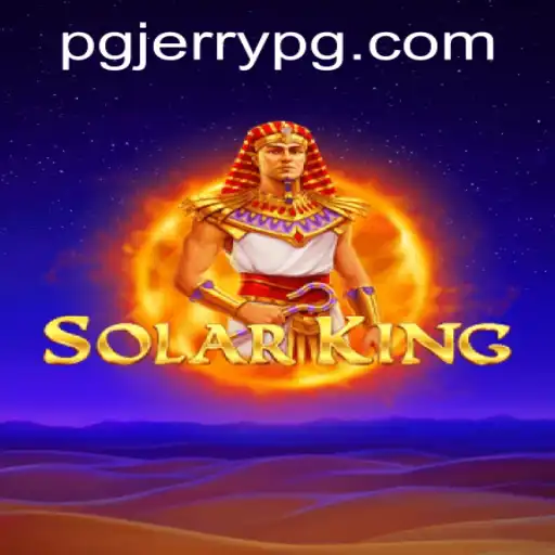 SolarKing: The Ultimate Adventure Awaits with Jerrypg PH Login